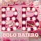 Bolo Bairro